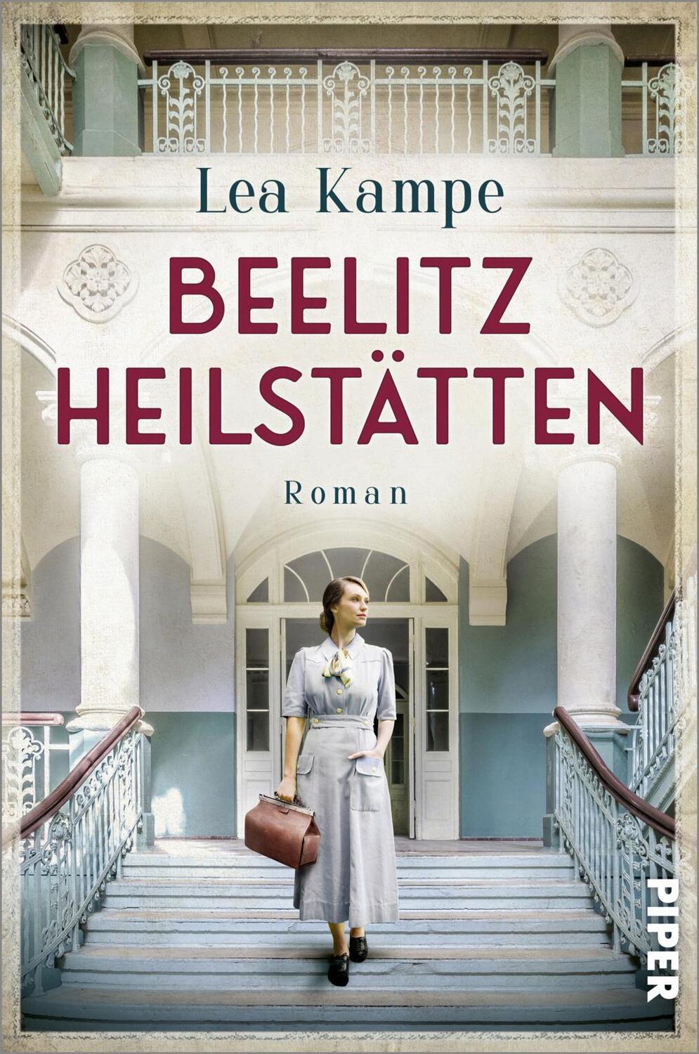 Cover: 9783492063692 | Beelitz Heilstätten | Lea Kampe | Taschenbuch | 400 S. | Deutsch