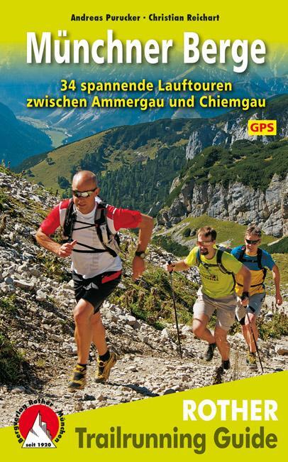 Cover: 9783763331499 | Trailrunning Guide Münchner Berge | Andreas Purucker (u. a.) | Buch