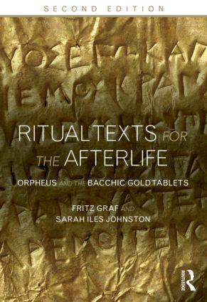 Cover: 9780415508032 | Ritual Texts for the Afterlife | Orpheus and the Bacchic Gold Tablets