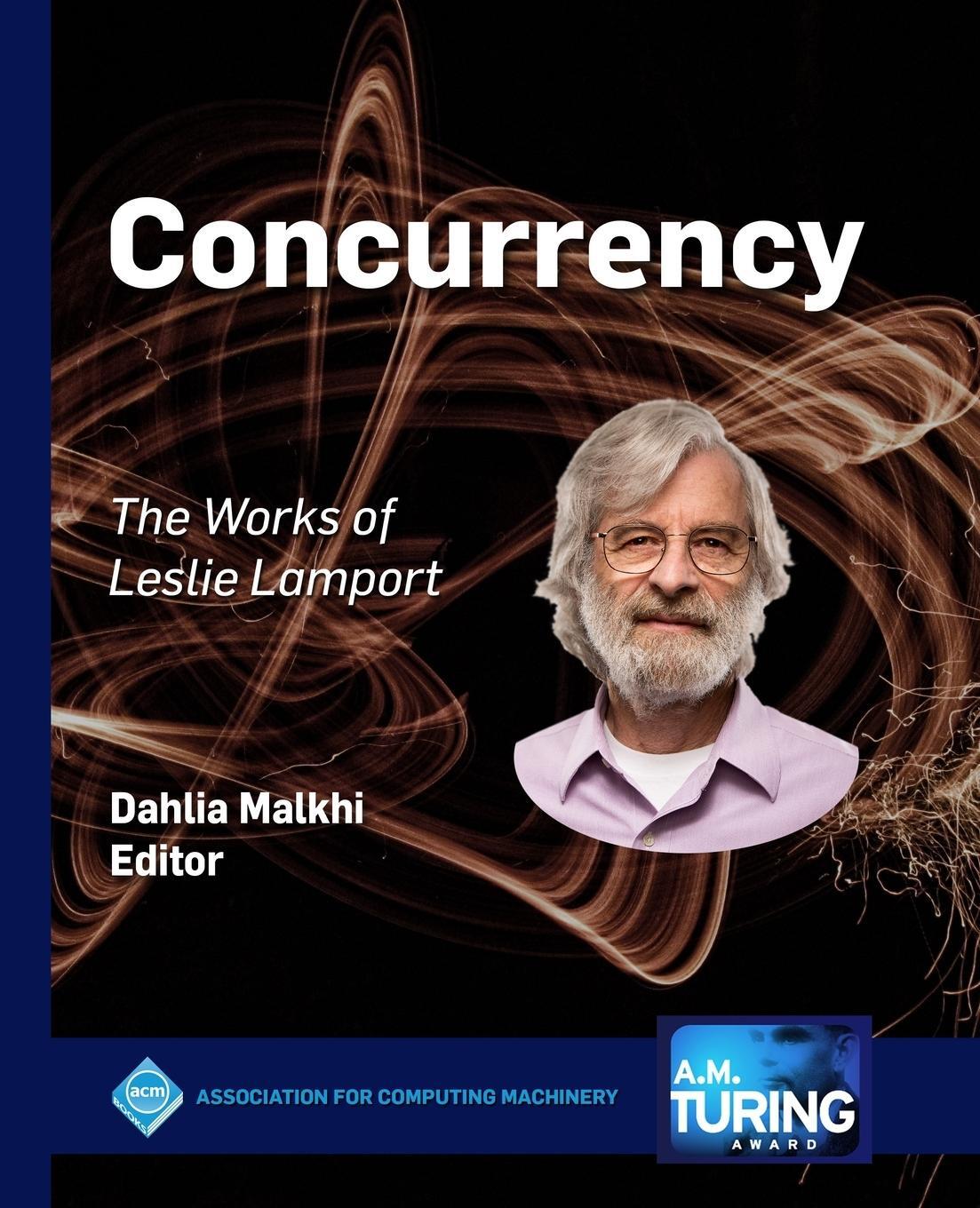 Cover: 9781450372718 | Concurrency | The Works of Leslie Lamport | Dahlia Malkhi | Buch