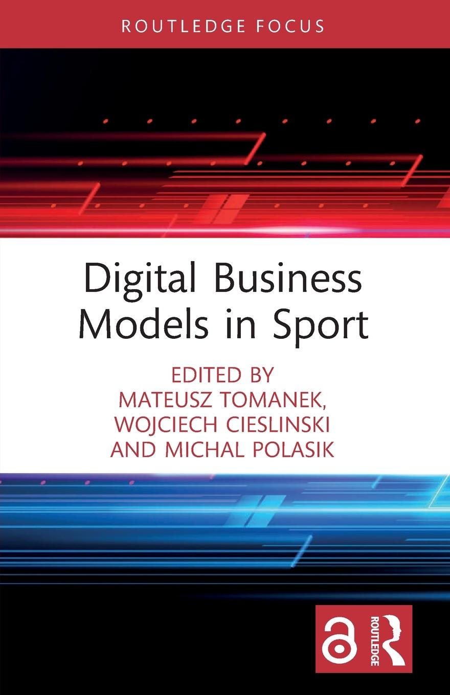 Cover: 9781032218137 | Digital Business Models in Sport | Mateusz Tomanek (u. a.) | Buch