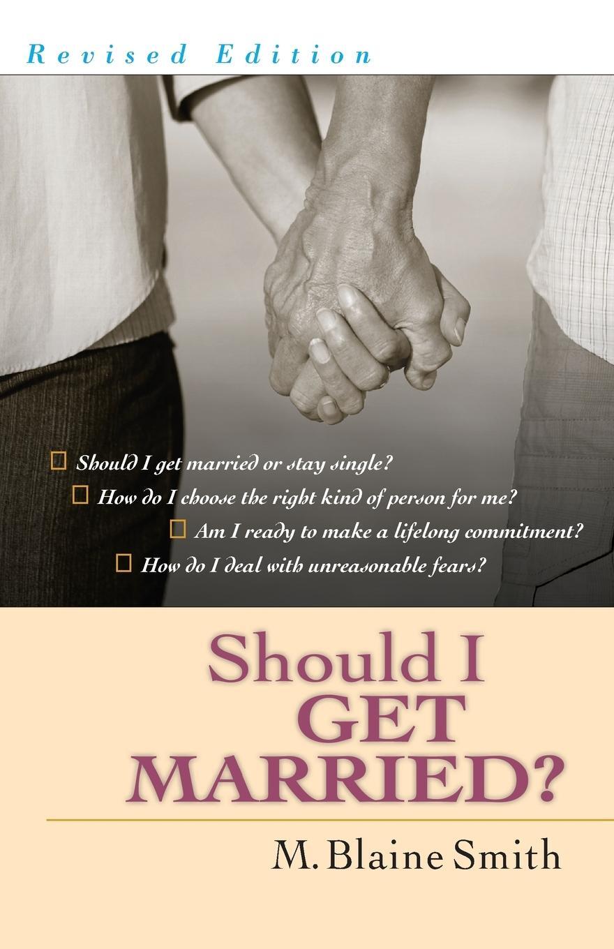 Cover: 9780830822713 | Should I Get Married? | A Guide for Seeking &amp; Giving Direction | Smith