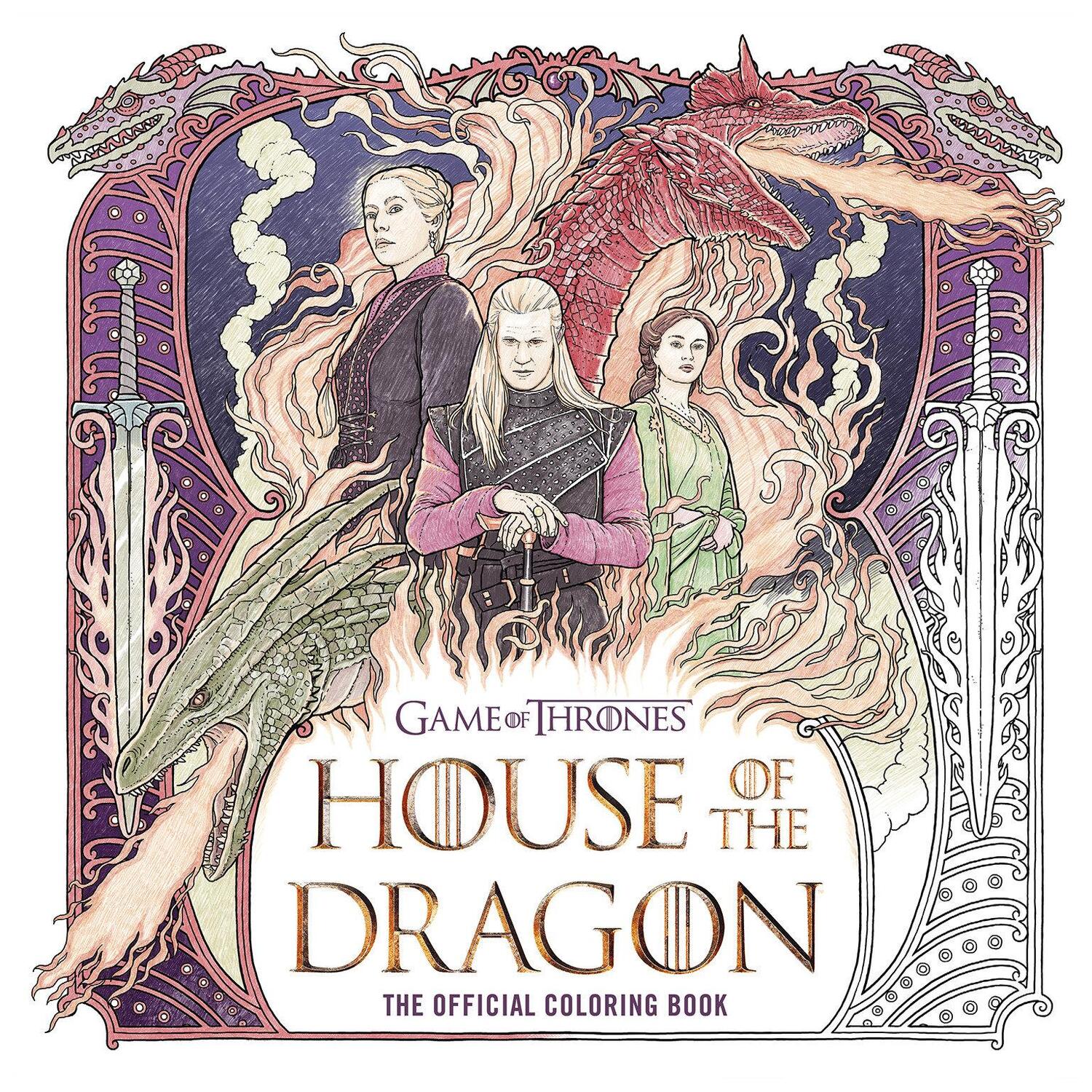 Cover: 9780593581940 | House of the Dragon: The Official Coloring Book | Random House Worlds