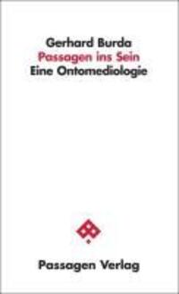 Cover: 9783851659863 | Passagen ins Sein | Eine Ontomediologie, Passagen Philosophie | Burda