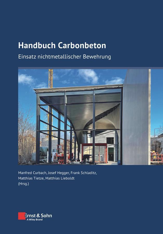 Cover: 9783433032060 | Handbuch Carbonbeton | Einsatz nichtmetallischer Bewehrung | Buch