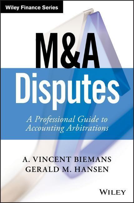 Cover: 9781119331919 | M&amp;A Disputes | A Professional Guide to Accounting Arbitrations | Buch