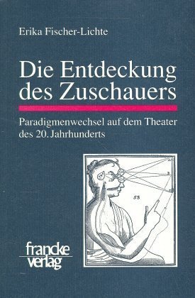 Cover: 9783772021732 | Die Entdeckung des Zuschauers | Erika Fischer-Lichte | Deutsch | 1997