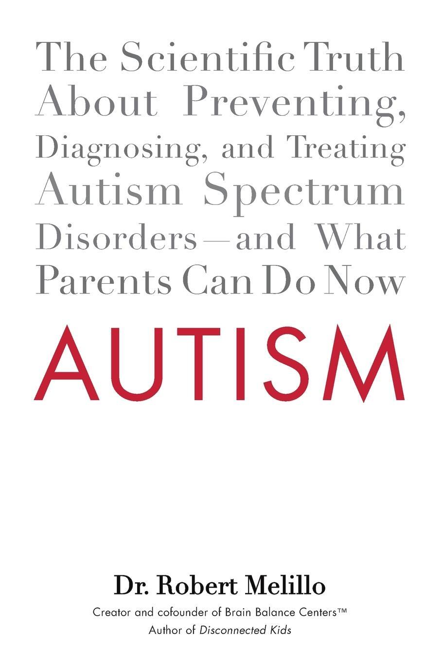 Cover: 9780399159541 | Autism | Robert Melillo | Taschenbuch | Paperback | Englisch | 2013