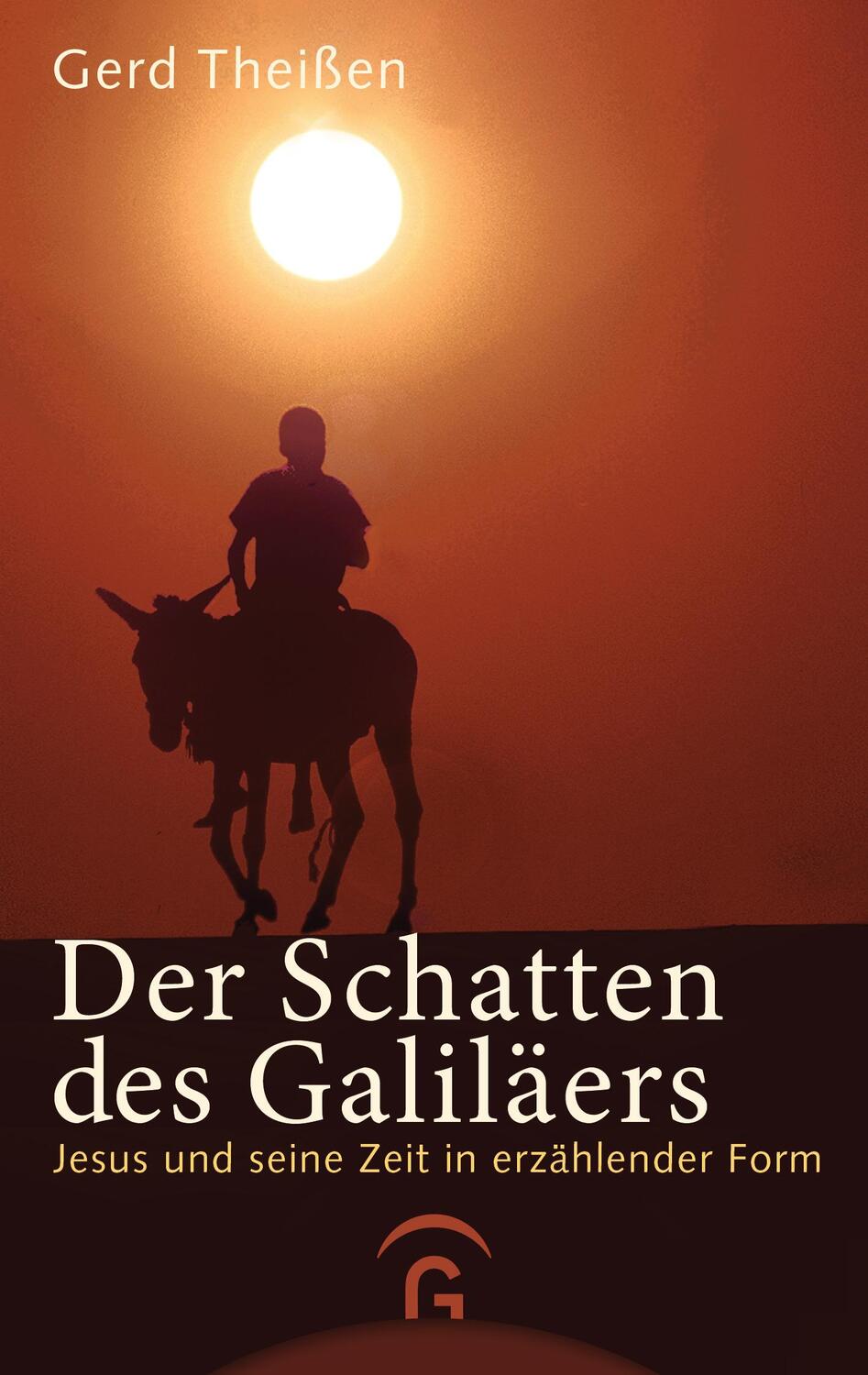 Cover: 9783579064048 | Der Schatten des Galiläers. Sonderausgabe | Gerd Theißen | Taschenbuch