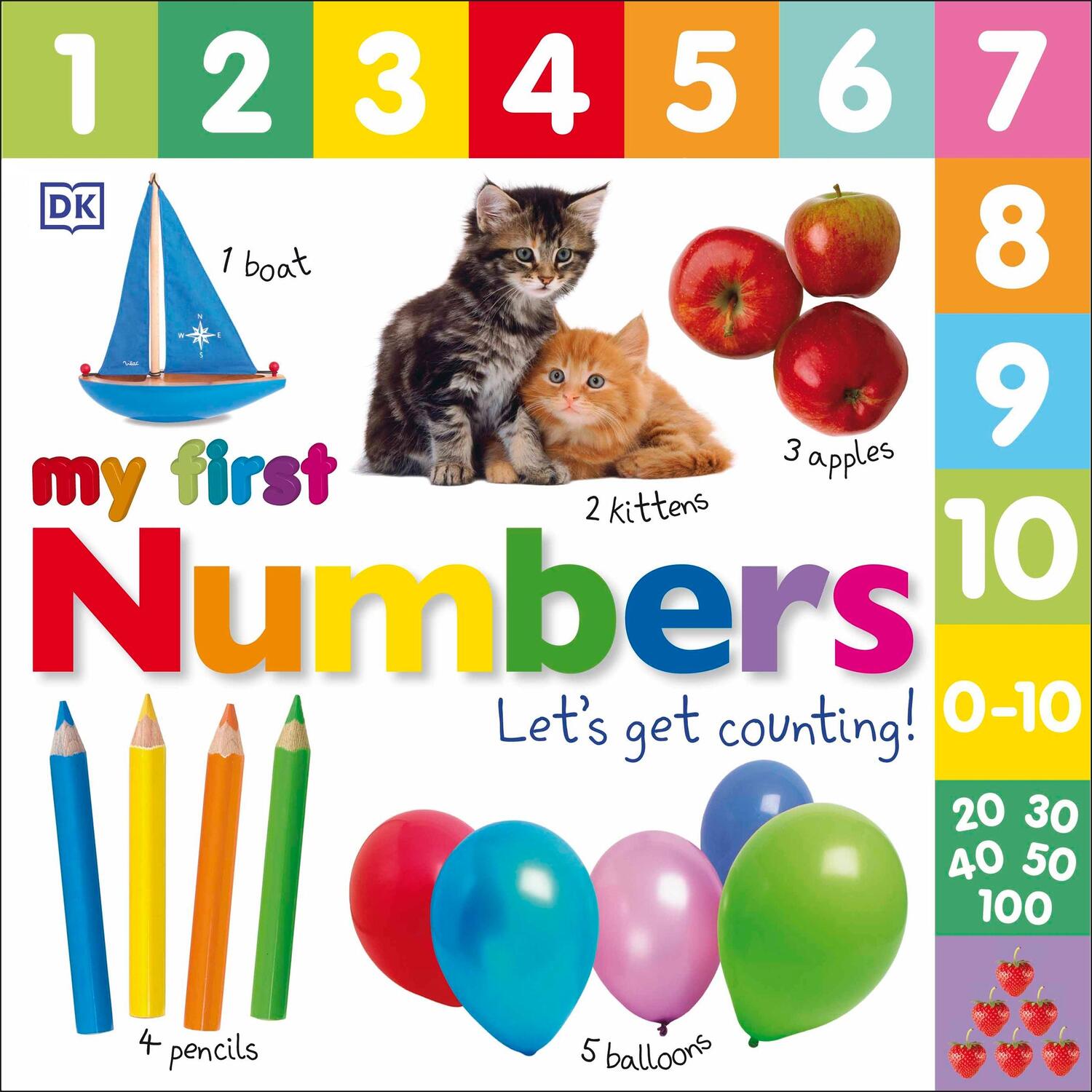 Cover: 9781405370127 | My First Numbers Let's Get Counting | DK | Buch | 28 S. | Englisch