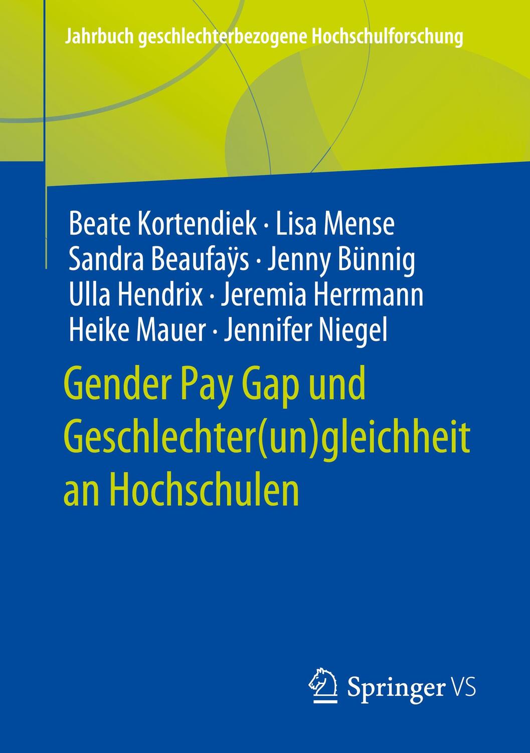 Cover: 9783658328580 | Gender Pay Gap und Geschlechter(un)gleichheit an Hochschulen | Buch