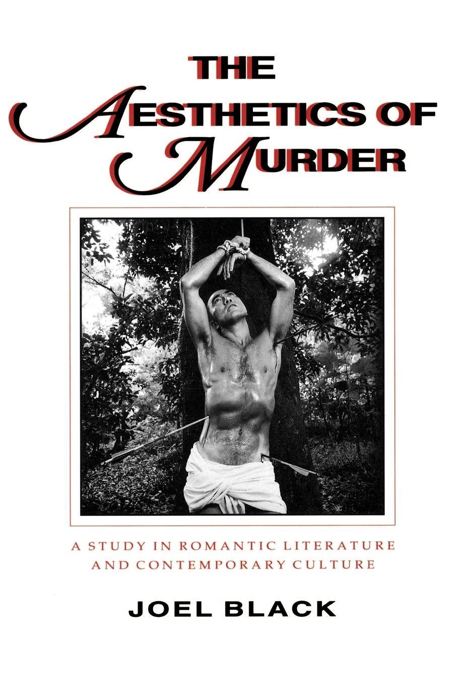 Cover: 9780801841811 | The Aesthetics of Murder | Joel Black | Taschenbuch | Paperback | 1991