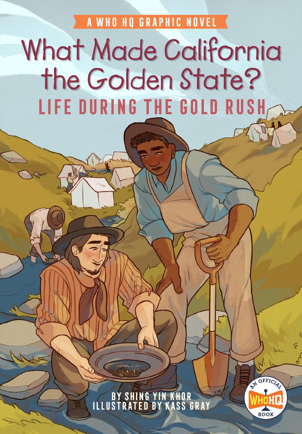 Cover: 9780593385869 | What Made California the Golden State?: Life During the Gold Rush