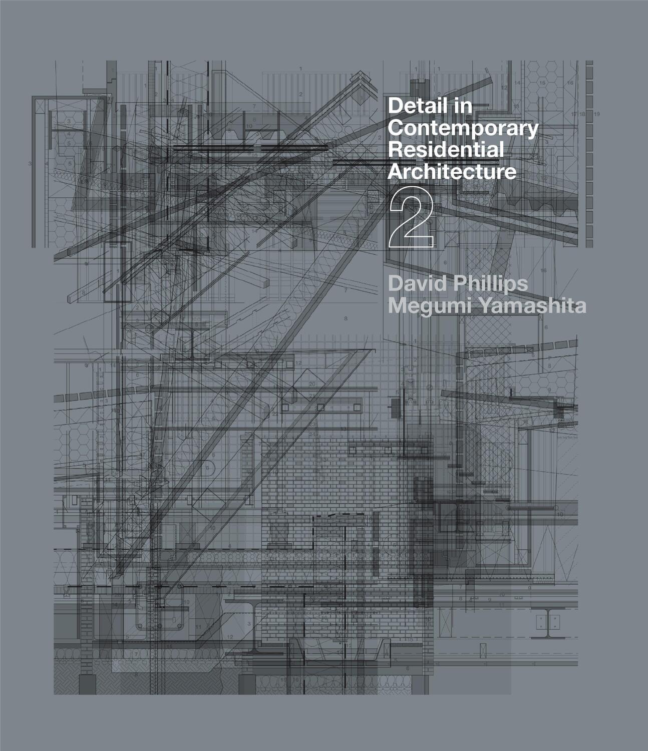 Cover: 9781780671758 | Detail in Contemporary Residential Architecture 2 | Phillips (u. a.)