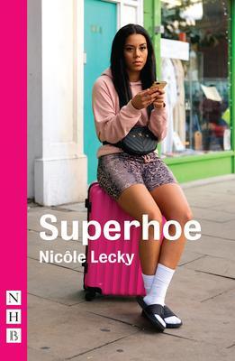 Cover: 9781848428386 | Superhoe | Nicôle Lecky | Taschenbuch | Kartoniert / Broschiert | 2019