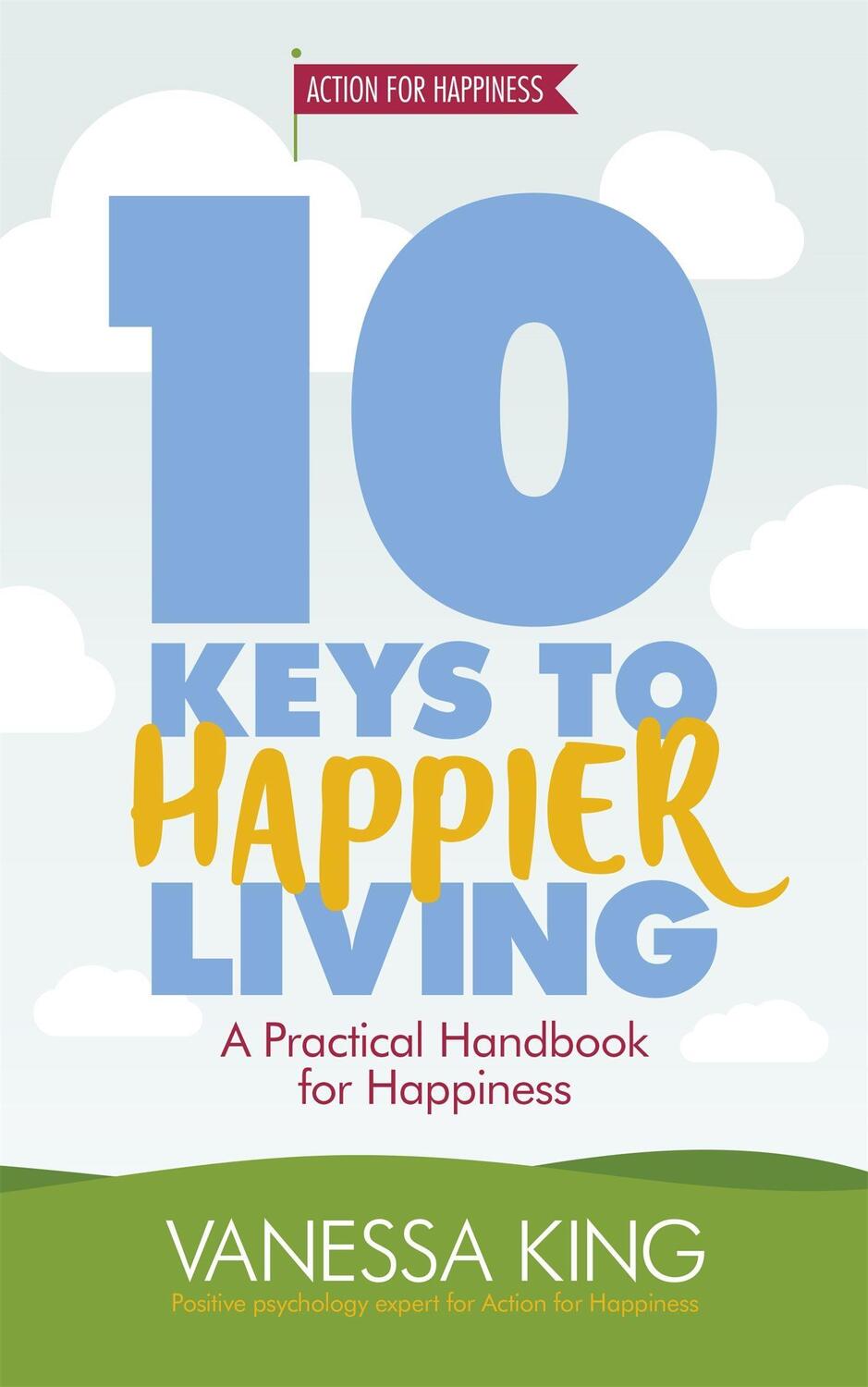 Cover: 9781472233424 | 10 Keys to Happier Living | Vanessa King | Taschenbuch | Englisch
