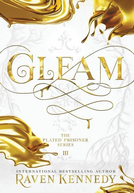 Cover: 9781737633822 | Gleam | Raven Kennedy | Buch | The Plated Prisoner | Englisch | 2021