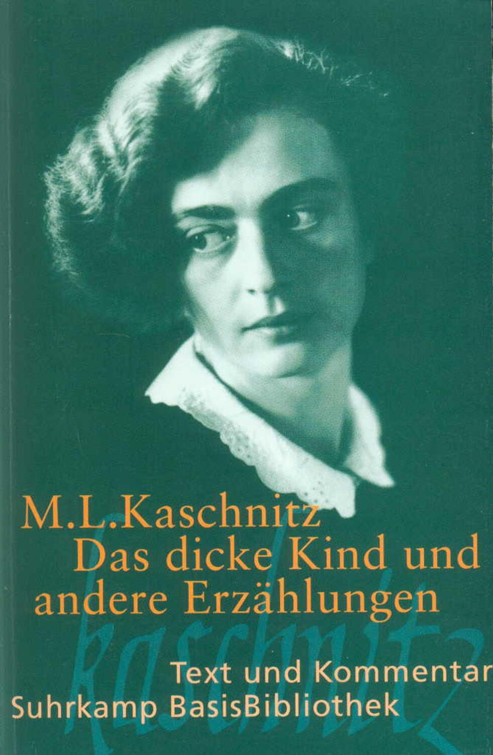 Cover: 9783518188194 | Das dicke Kind und andere Erzählungen | Text und Kommentar | Kaschnitz