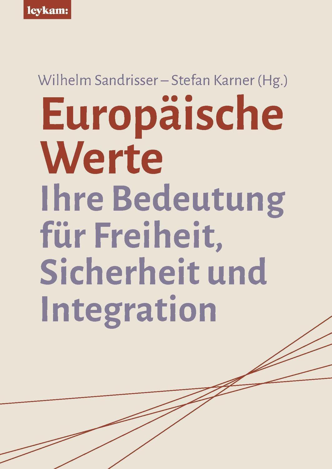 Cover: 9783701104772 | Europäische Werte | Wilhelm Sandrisser (u. a.) | Buch | Deutsch | 2022