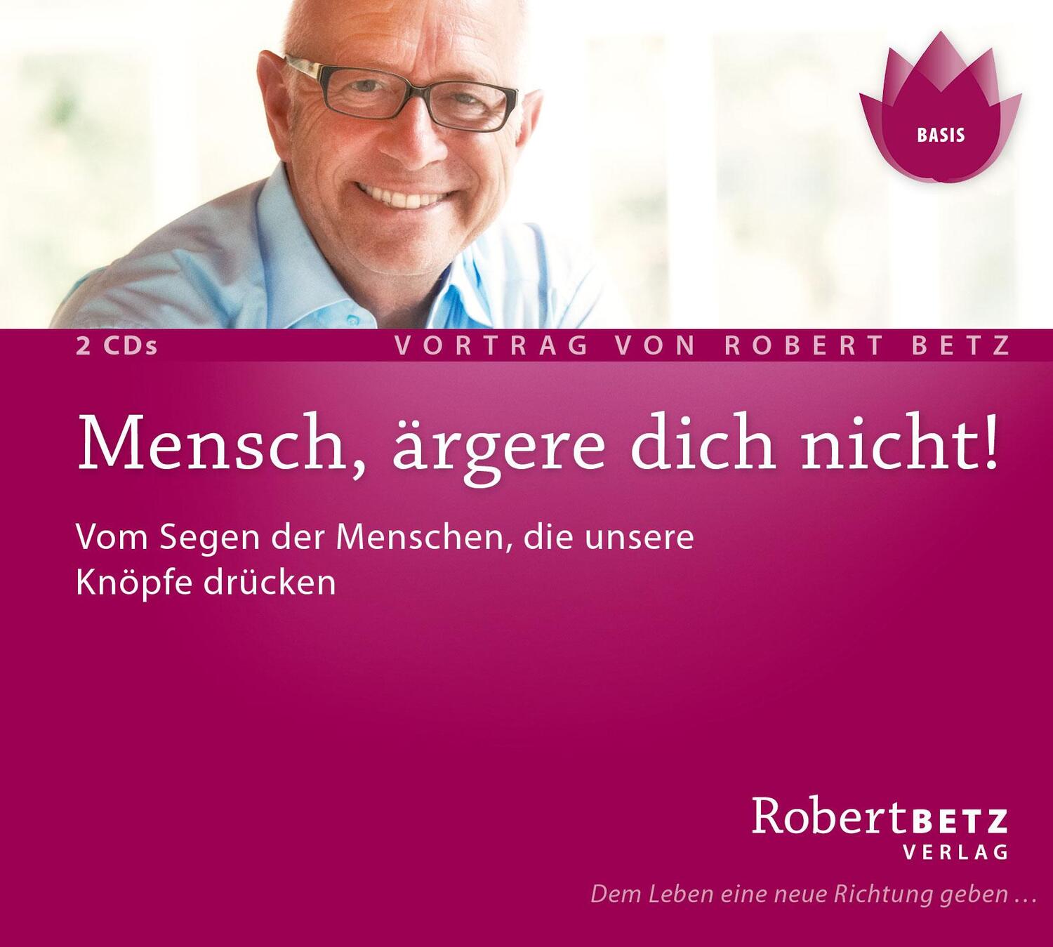 Cover: 9783942581080 | Mensch, ärgere dich nicht! | Robert Betz | Audio-CD | Deutsch | 2011