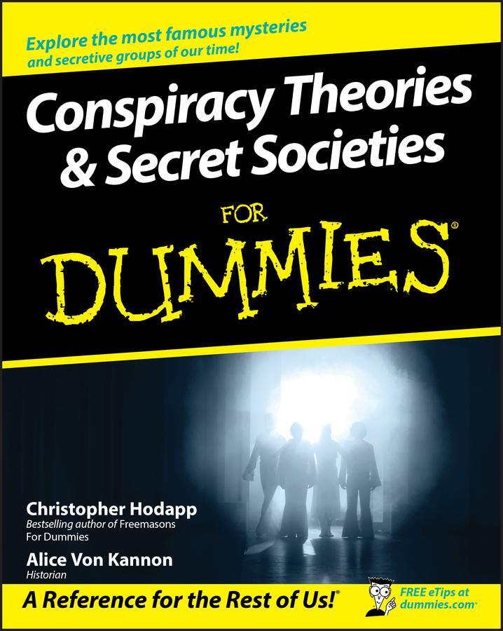 Cover: 9780470184080 | Conspiracy Theories and Secret Societies For Dummies | Hodapp (u. a.)