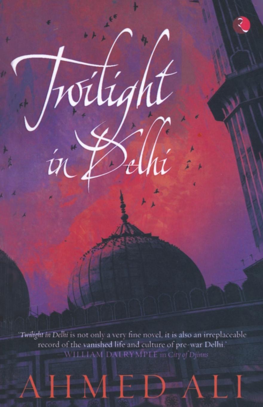 Cover: 9788129112514 | Twilight in Delhi | Ahmed Ali | Taschenbuch | Paperback | Englisch