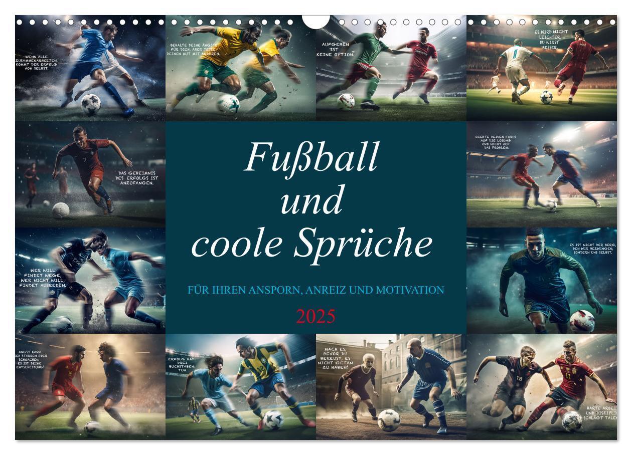 Cover: 9783383760983 | Fußball und coole Sprüche (Wandkalender 2025 DIN A3 quer), CALVENDO...