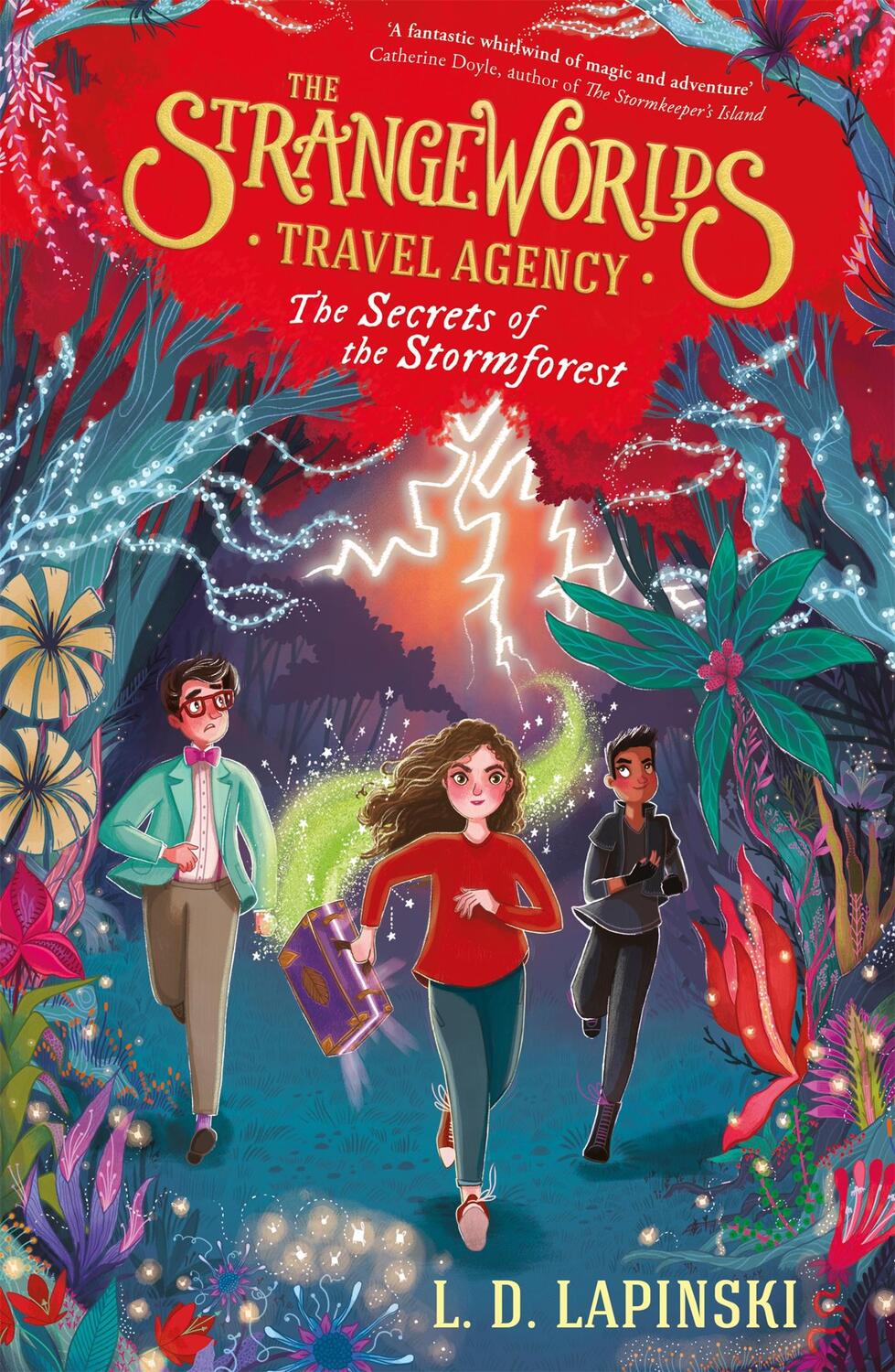 Cover: 9781510105966 | The Strangeworlds Travel Agency 3: The Secrets of the Stormforest
