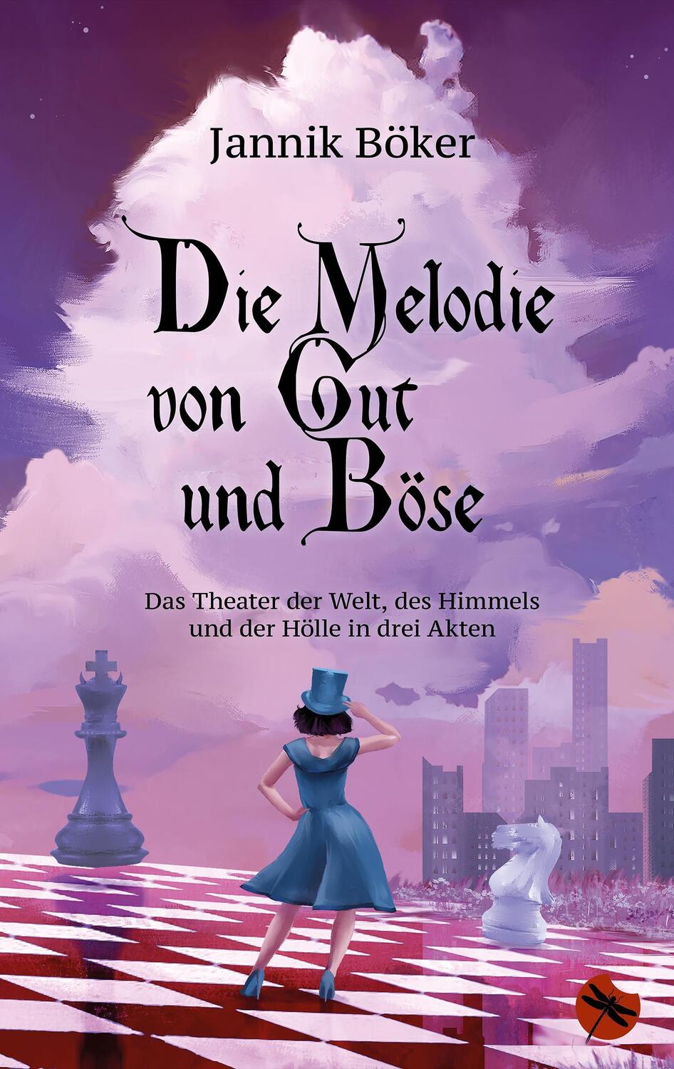 Cover: 9783959962018 | Die Melodie von Gut und Böse - Das Theater der Welt, des Himmels...