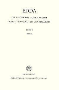 Cover: 9783825330804 | Edda. Die Lieder des Codex regius nebst verwandten Denkmälern 01. Text
