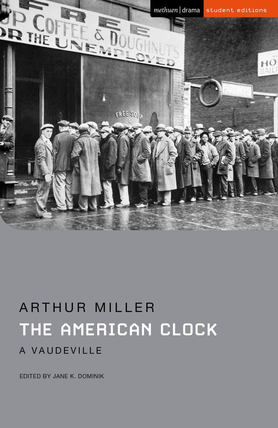 Cover: 9781350226982 | The American Clock | A Vaudeville | Arthur Miller | Taschenbuch | 2022