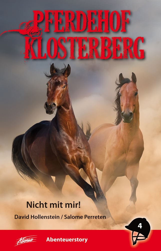 Cover: 9783037831328 | Pferdehof Klosterberg - Nicht mit mir! | Hollenstein | Buch | 208 S.