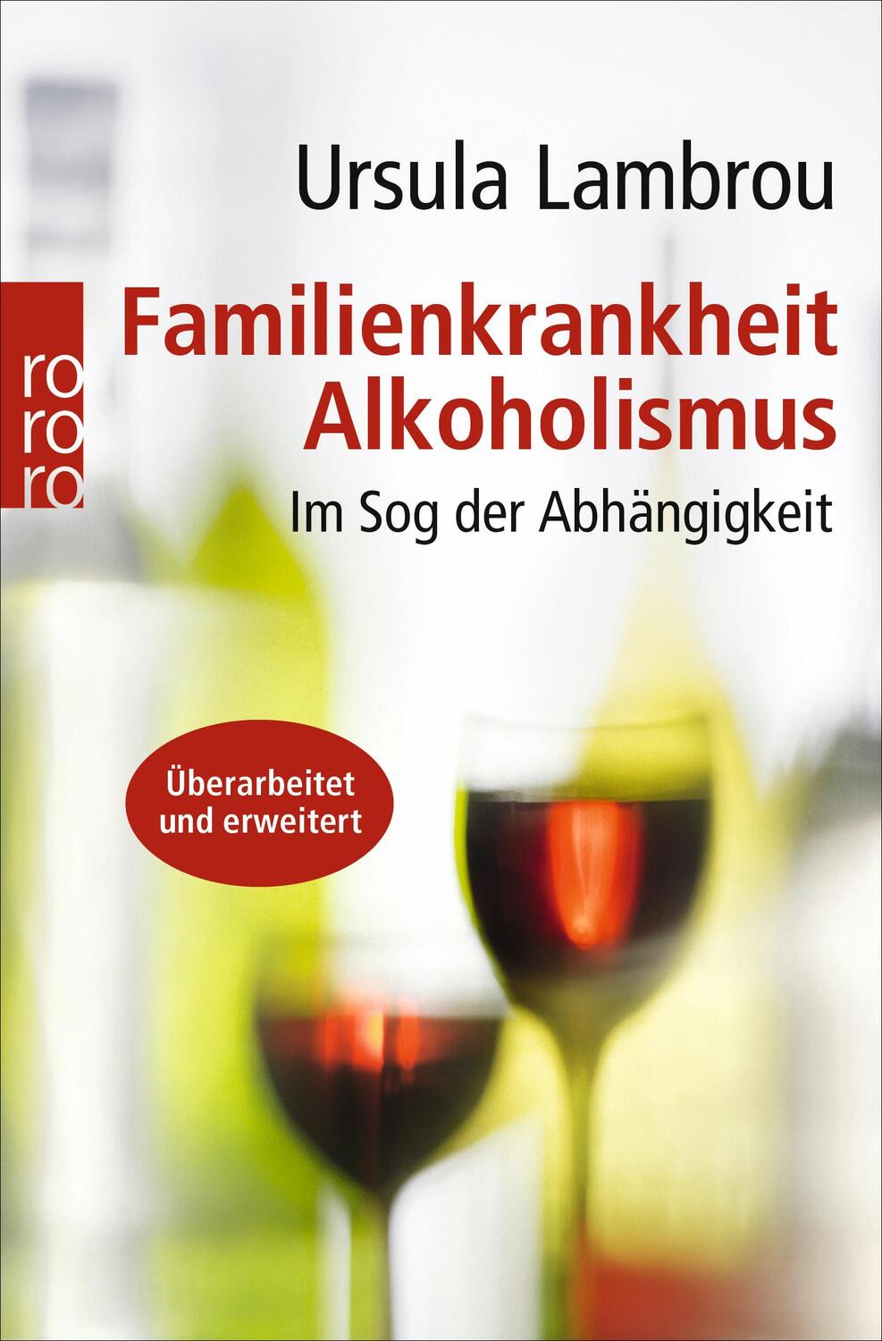 Cover: 9783499626012 | Familienkrankheit Alkoholismus | Im Sog der Abhängigkeit | Lambrou