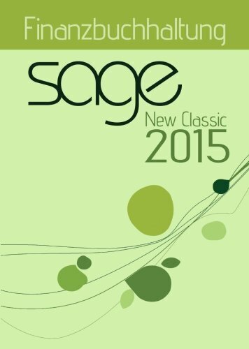 Cover: 9783945827109 | Sage New Classic 2015 Finanzbuchhaltung | Jörg Merk | Taschenbuch