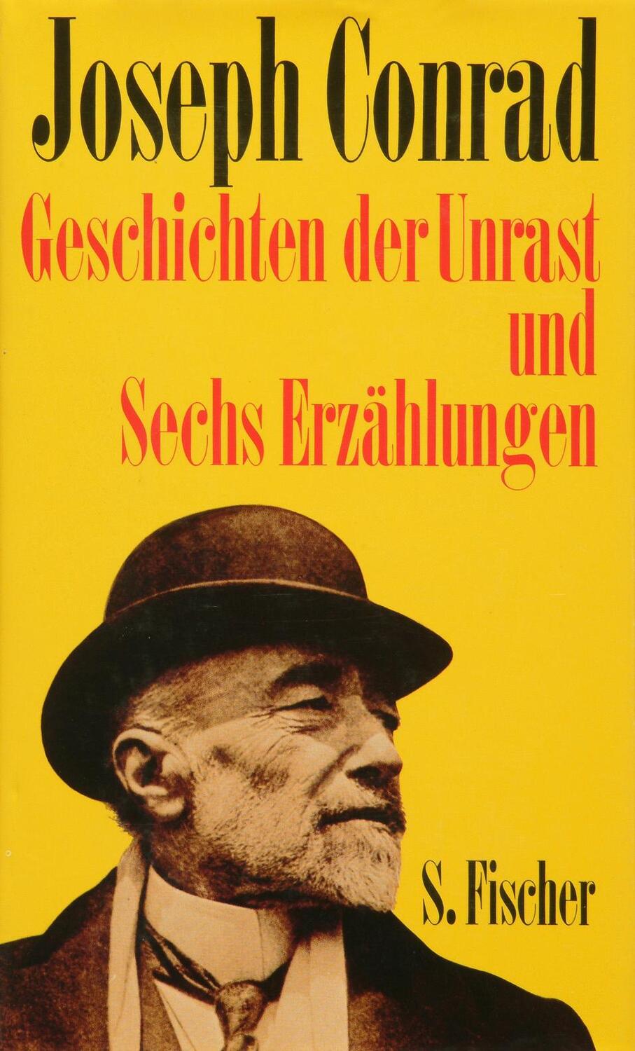 Cover: 9783100113108 | Geschichten der Unrast und Sechs Erzählungen | Joseph Conrad | Buch