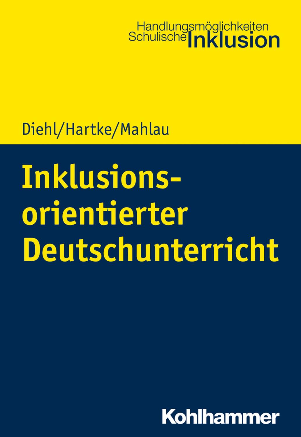 Cover: 9783170347335 | Inklusionsorientierter Deutschunterricht | Kirsten Diehl (u. a.)