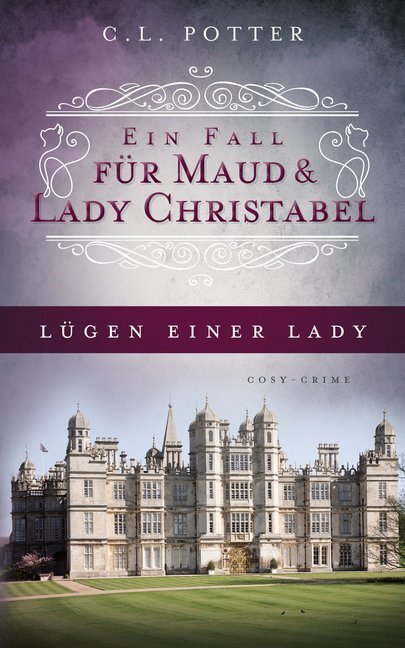 Cover: 9783966986366 | Lügen einer Lady | Ein Fall für Maud und Lady Christabel | Potter