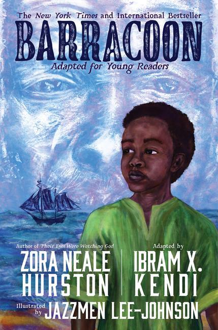 Cover: 9780063098336 | Barracoon: Adapted for Young Readers | Zora Neale Hurston | Buch