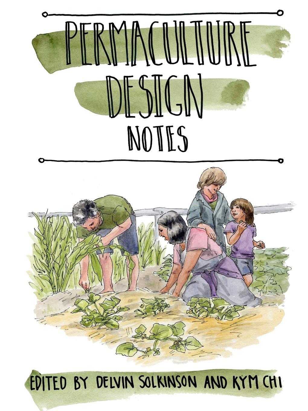 Cover: 9781775114826 | Permaculture Design Notes | Permaculture Design | Taschenbuch | 2019