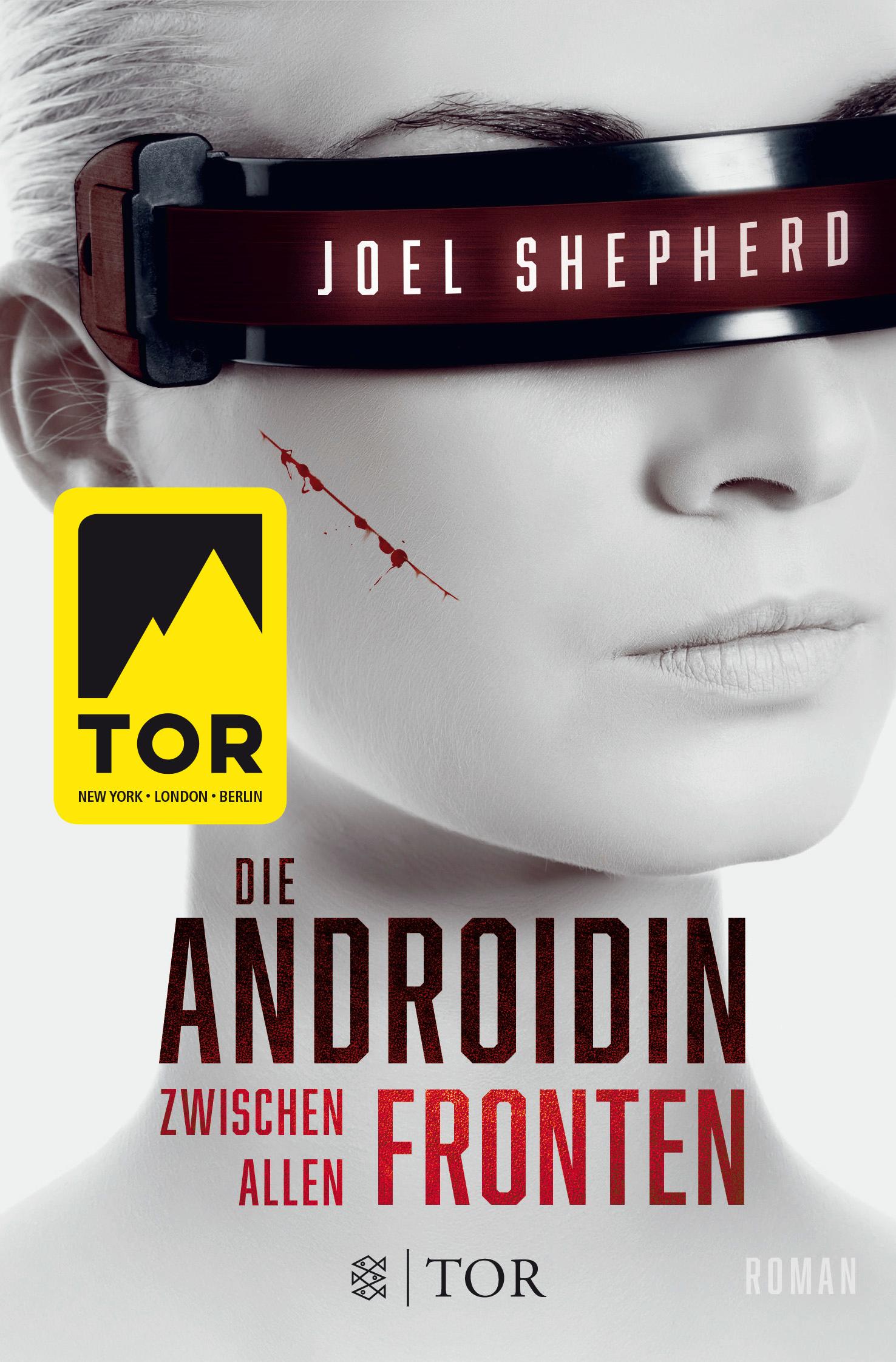 Cover: 9783596297290 | Die Androidin - Zwischen allen Fronten | Roman, Die Androidin 2 | Buch