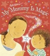 Cover: 9780552569910 | My Mummy is Magic | Dawn Richards | Taschenbuch | Englisch | 2014