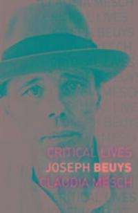Cover: 9781780237350 | Joseph Beuys | Claudia Mesch | Taschenbuch | Critical Lives | Englisch