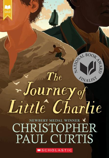 Cover: 9780545156677 | The Journey of Little Charlie (Scholastic Gold) | Curtis | Taschenbuch