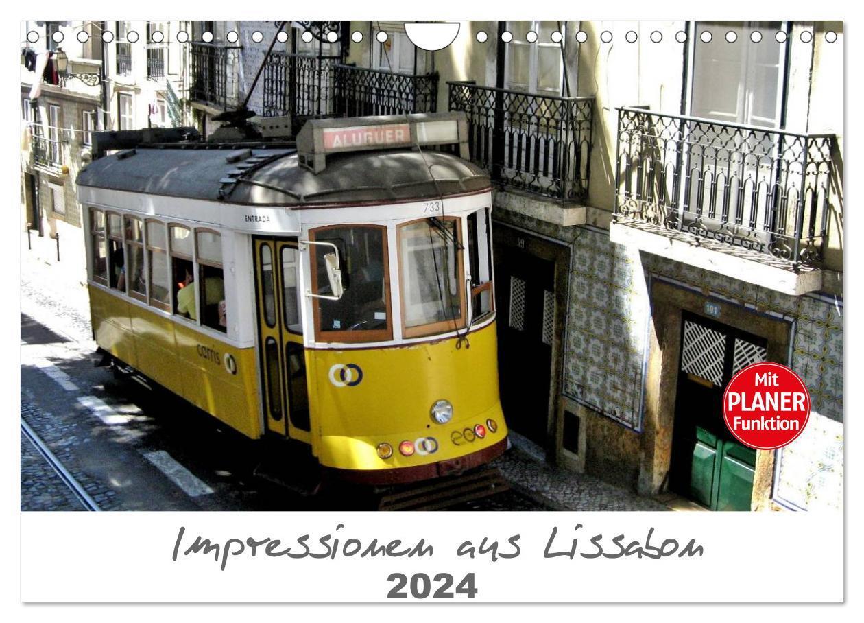Cover: 9783383327131 | Impressionen aus Lissabon (Wandkalender 2024 DIN A4 quer), CALVENDO...