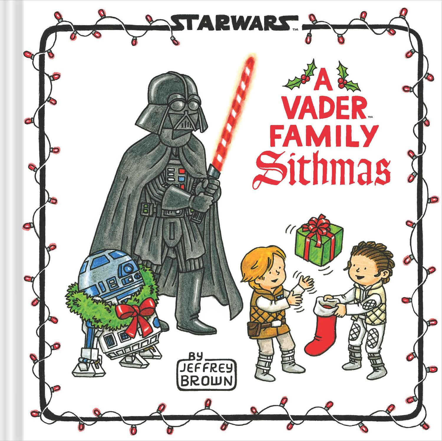 Cover: 9781797207735 | Star Wars: A Vader Family Sithmas | Jeffrey Brown | Buch | Englisch