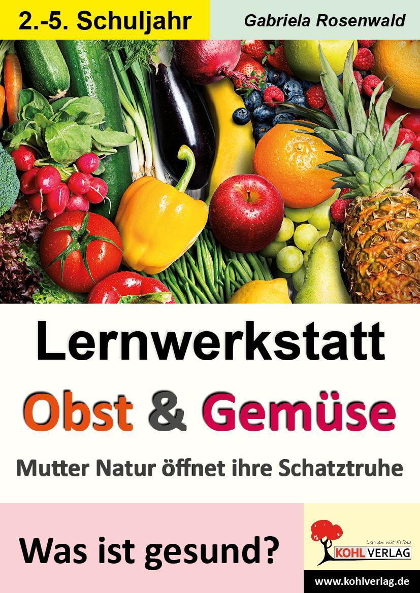 Cover: 9783956867361 | Lernwerkstatt Obst & Gemüse | Gabriela Rosenwald | Taschenbuch | 2015