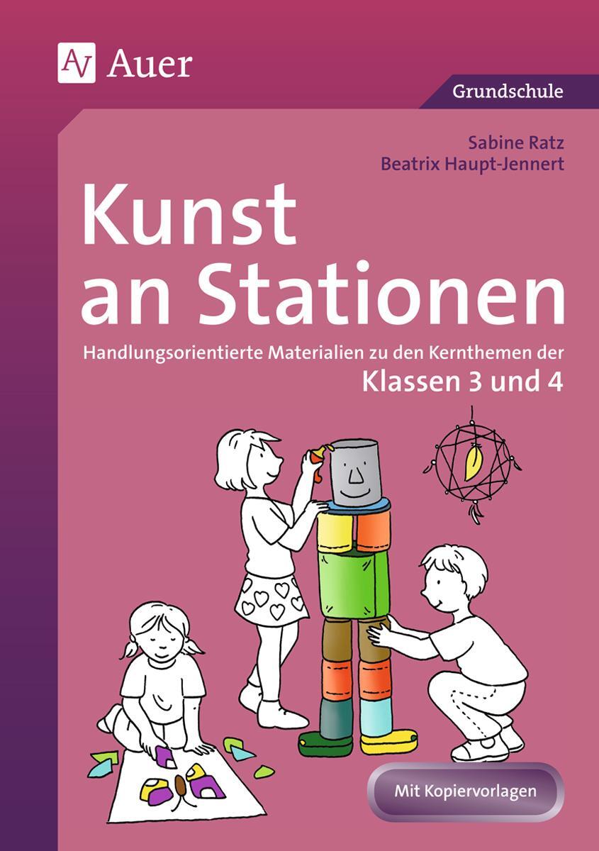 Cover: 9783403065036 | Kunst an Stationen | Sabine Ratz (u. a.) | Broschüre | 88 S. | Deutsch