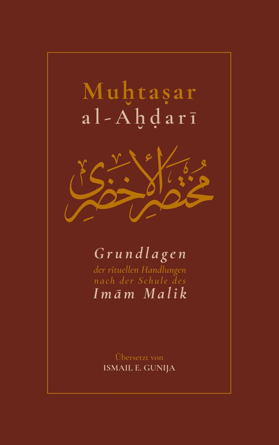 Cover: 9783755782513 | Muhtasar al-Ahdari | Abu Yazid Abd-ar-Rahman al-Ahdari | Taschenbuch