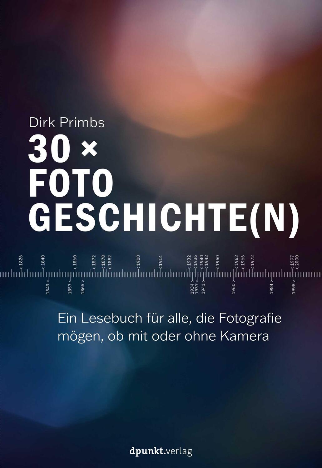 Cover: 9783864909498 | 30 × Fotogeschichte(n) | Dirk Primbs | Taschenbuch | Deutsch | 2022