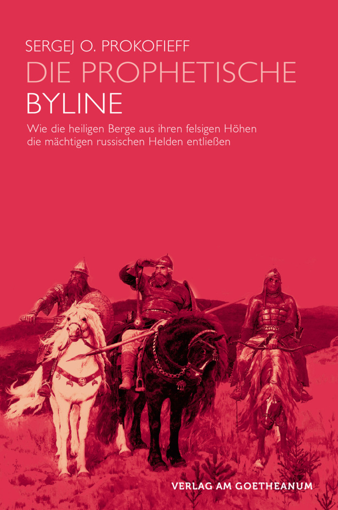 Cover: 9783723515426 | Die prophetische Byline | Sergej O. Prokofieff | Taschenbuch | Deutsch